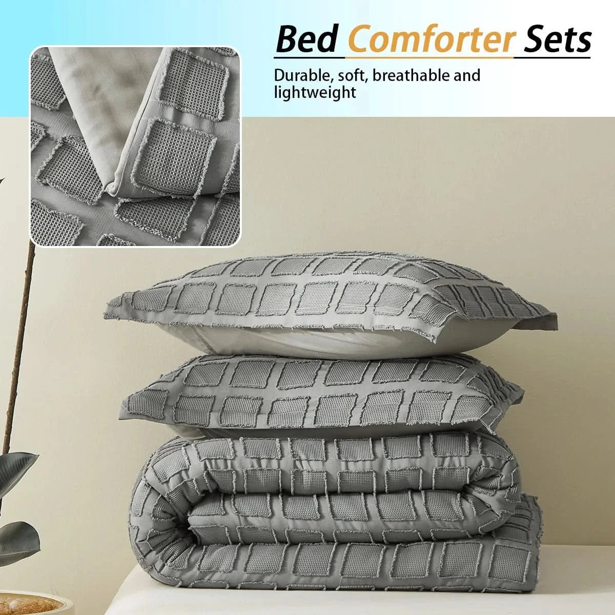 Gray textured bed comforter set with pillows on a neutral background, featuring text about comforter sets.
Queen size bedding set

Floral textured comforter

Ultra-soft microfiber comforter

Cut flower design bedding

All-season quilt set

Lightweight comforter set

Solid color bed set

Machine washable bedding

Fade-resistant bedding

Cozy bedroom gift set